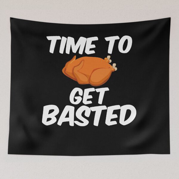 Item preview, Time to get basted Thanksgiving designed and sold by nemo-shop.