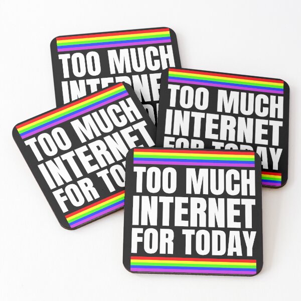 Item preview, Too much internet for today designed and sold by Tdork.