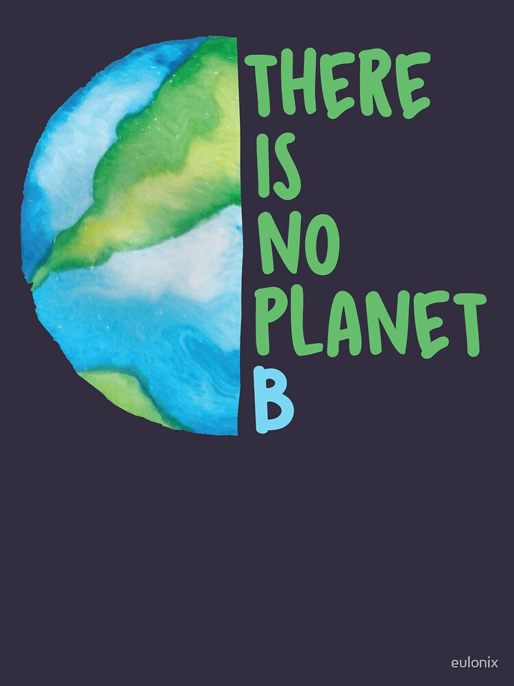 No Planet B by eulonix