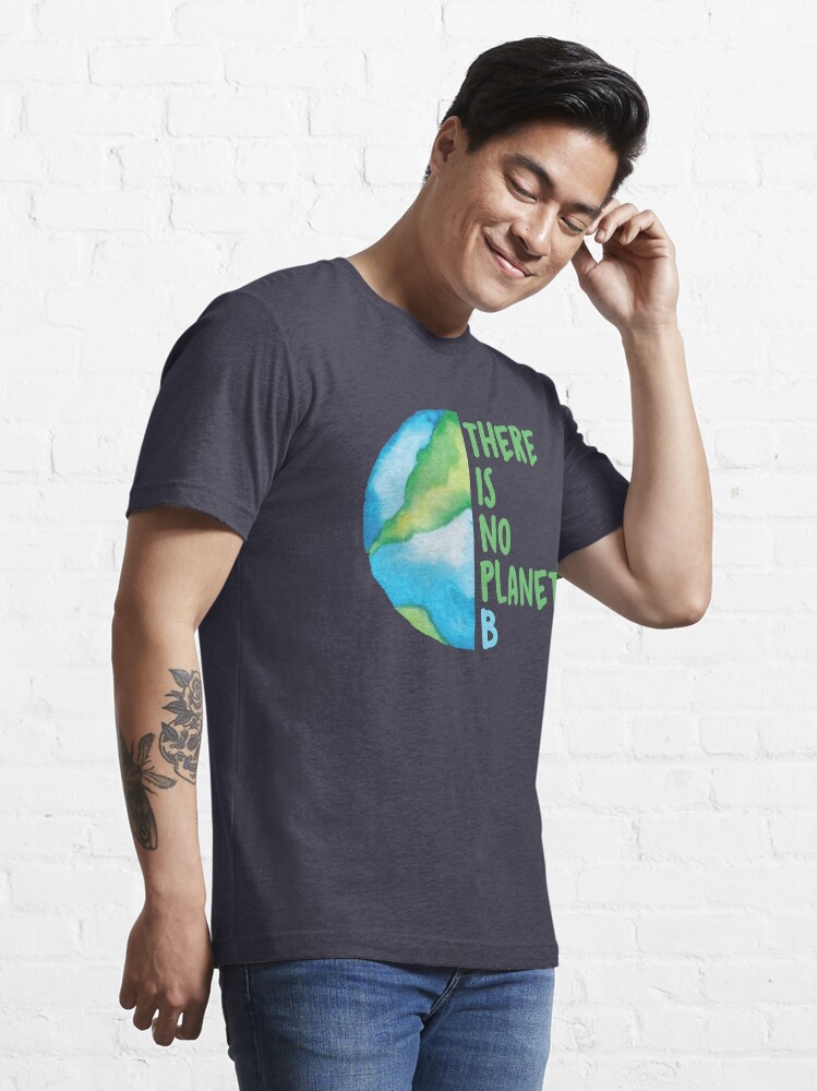 Alternate view of No Planet B Essential T-Shirt