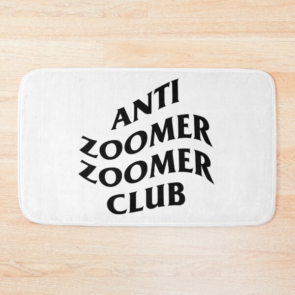 Item preview, Anti Zoomer Zoomer Club designed and sold by artsylab.