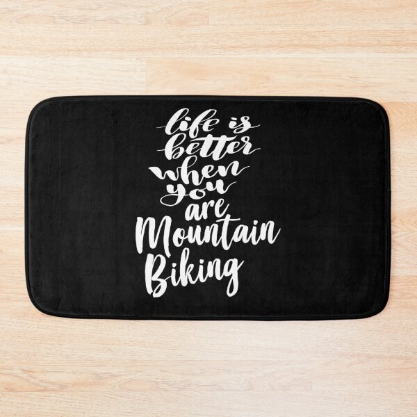Item preview, Mountain Biking Life is Better When You Are Mountain Biking designed and sold by ProjectX23.