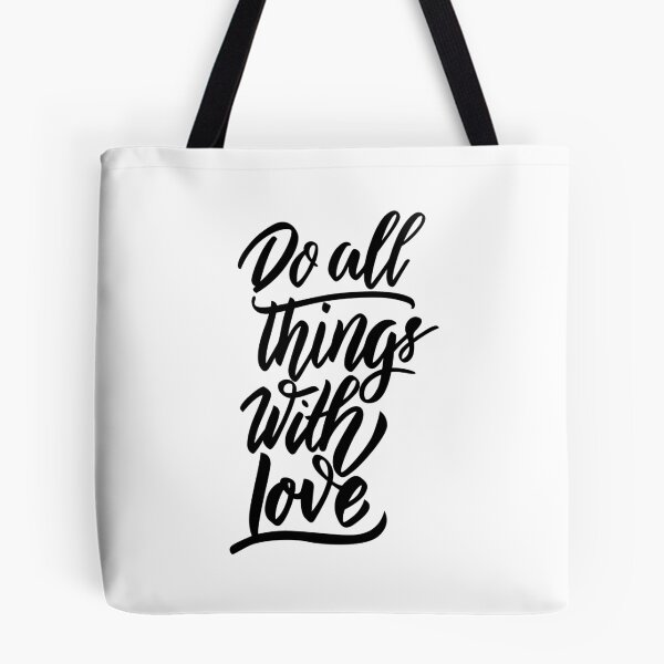 Item preview, Do All Things with Love designed and sold by ThePrintees.