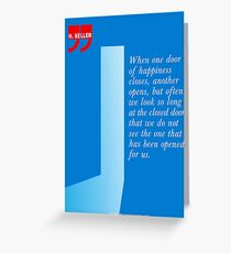The Door Of Happiness (Helen Keller Quote) Greeting Card