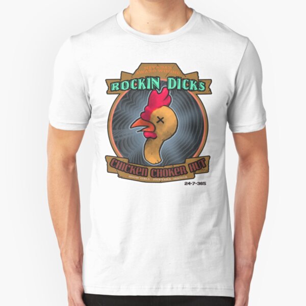 ROCKIN DICKS CHICKEN CHOKER HUT ALT Slim Fit T-Shirt