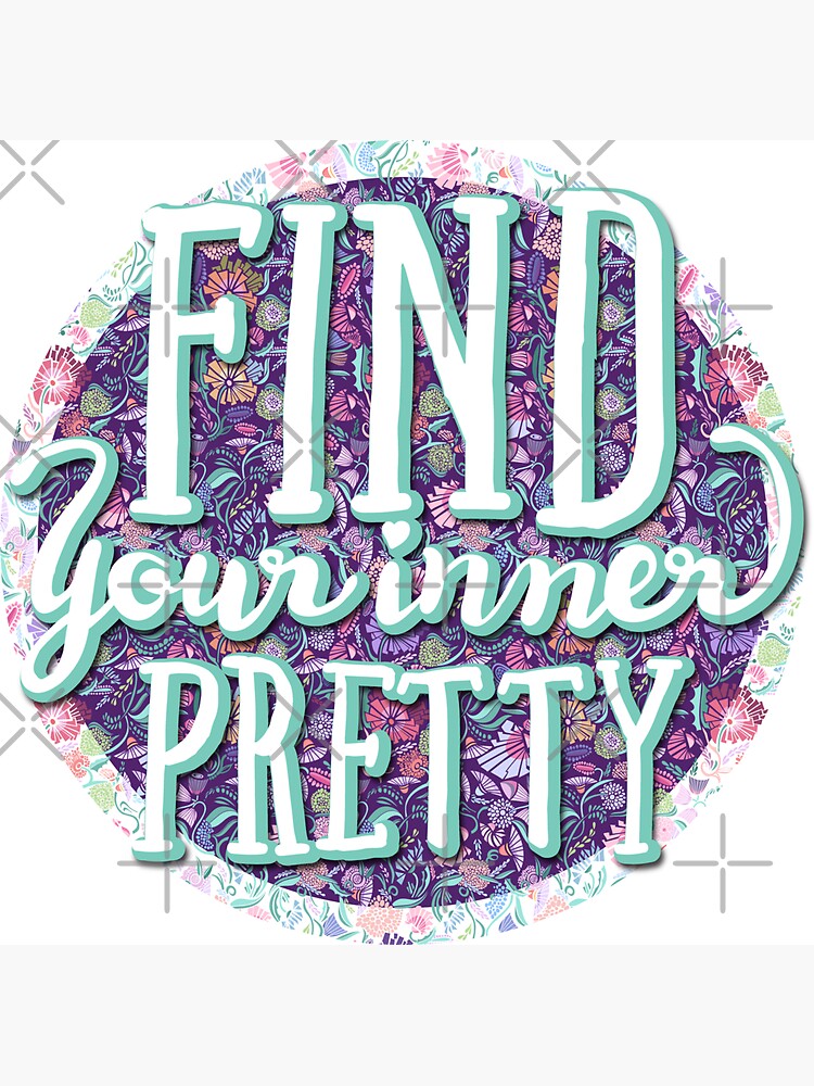 Find your inner pretty by sketchbookjo