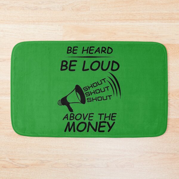 Item preview, Be Heard Be Loud Shout Political designed and sold by CharJens.