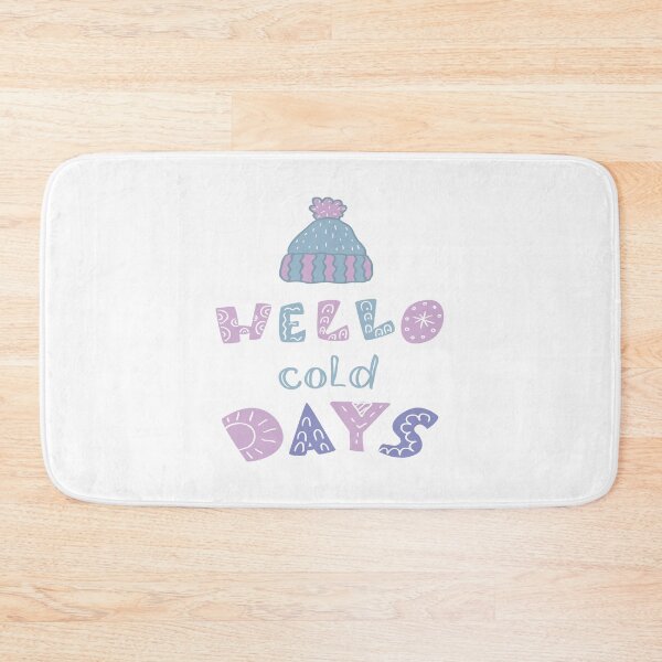 Item preview, Hello Cold Days designed and sold by All-Streets.
