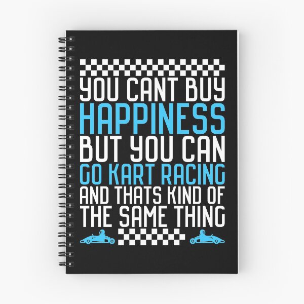 Item preview, You Can't Buy Happiness But You Can Go Kart Racing And That's Kind Of The Same Thing designed and sold by inkedtee.