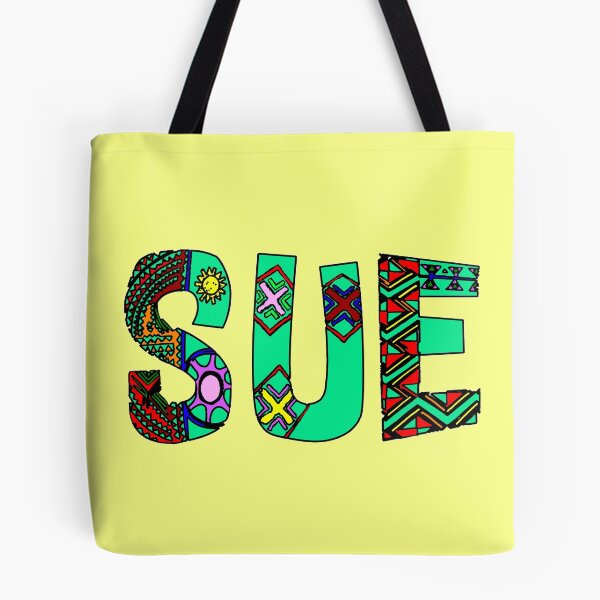 Item preview, SUE IS MY NAME  designed and sold by Attiva.