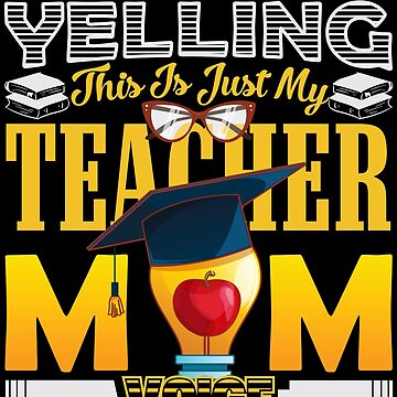 I'm Not Shouting, I'm Cheering Loudly Funny Mom Gift Quote Gag Digital Art  by Jeff Creation - Pixels