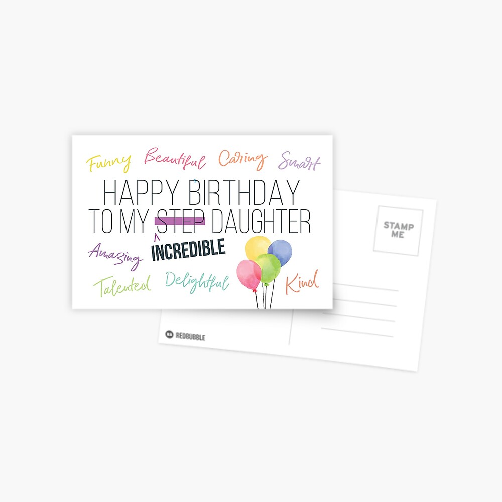 Step Daughter Birthday, Happy Birthday to My Incredible Daughter Greeting Card