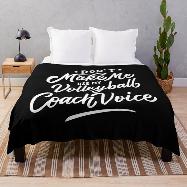 Item preview, Don't Make Me Use My Volleyball Coach Voice Funny Trainer designed and sold by yesqueen.