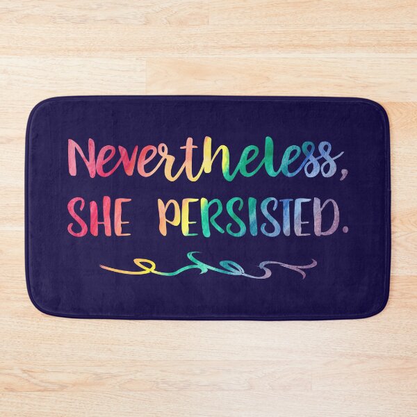 Item preview, Rainbow Watercolor Nevertheless, She Persisted designed and sold by SamAnnDesigns.