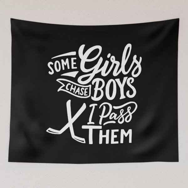 Item preview, Some Girls Chase Boys I Pass Them Ice Hockey Funny Sports designed and sold by yesqueen.