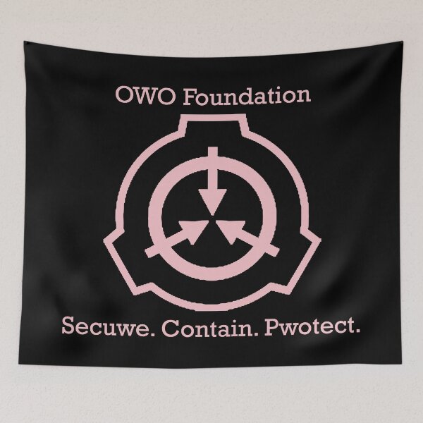 Item preview, OWO SCP Foundation designed and sold by CascadeTyro.