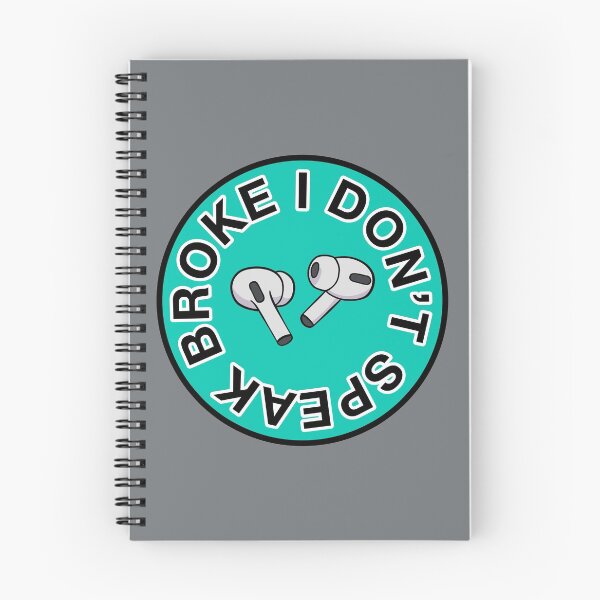 Item preview, AirPods Pro - I Don’t Speak Broke - Teal designed and sold by MOREDANKMEMES.