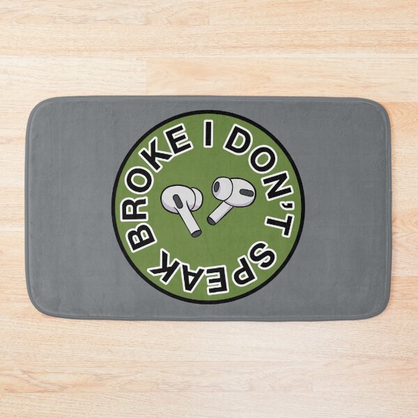 Item preview, AirPods Pro - I Don’t Speak Broke - Olive Green designed and sold by MOREDANKMEMES.