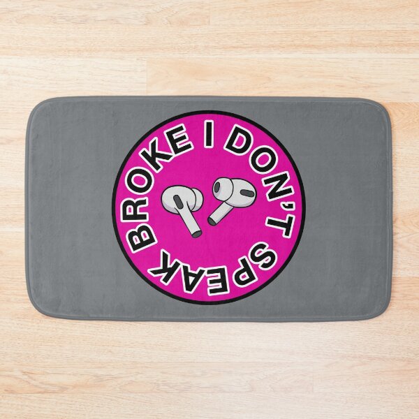 Item preview, AirPods Pro - I Don’t Speak Broke - Magenta  designed and sold by MOREDANKMEMES.