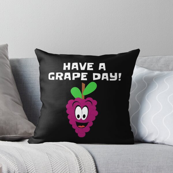Item preview, Have a grape day designed and sold by Tdork.
