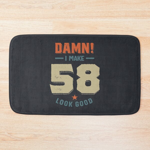 Item preview, Damn I Make 58 Look Good - Funny 58th Birthday Gift designed and sold by cidolopez.