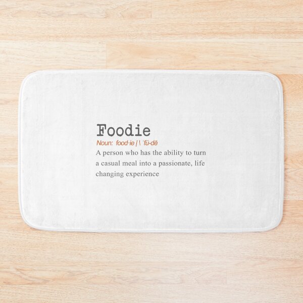 Item preview, Funny Foodie Definition Gift Design  designed and sold by LGamble12345.