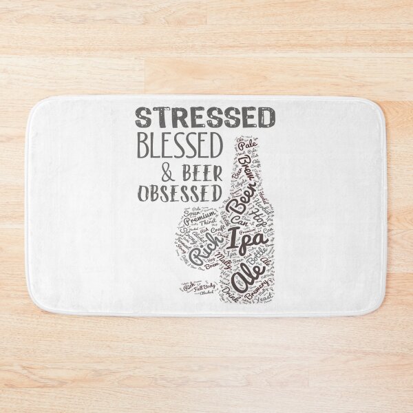 Item preview, Funny Stressed blessed beer obsessed craft beer lover designed and sold by LGamble12345.
