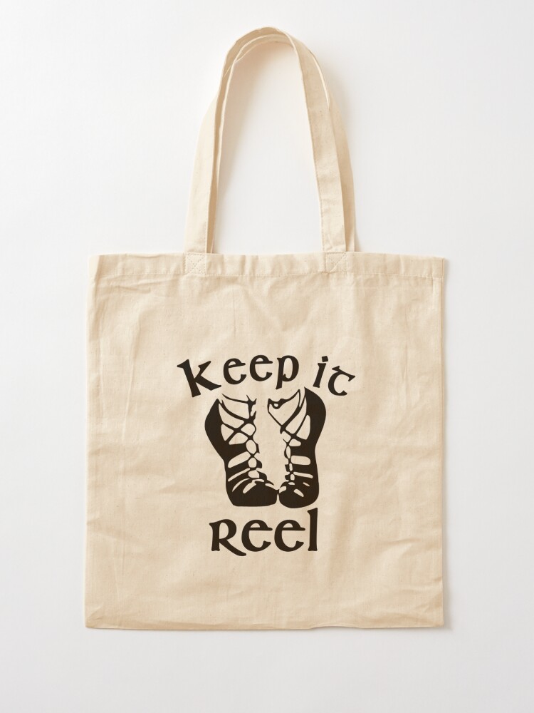 Funny Keep it Reel irish dance Gift | Tote Bag
