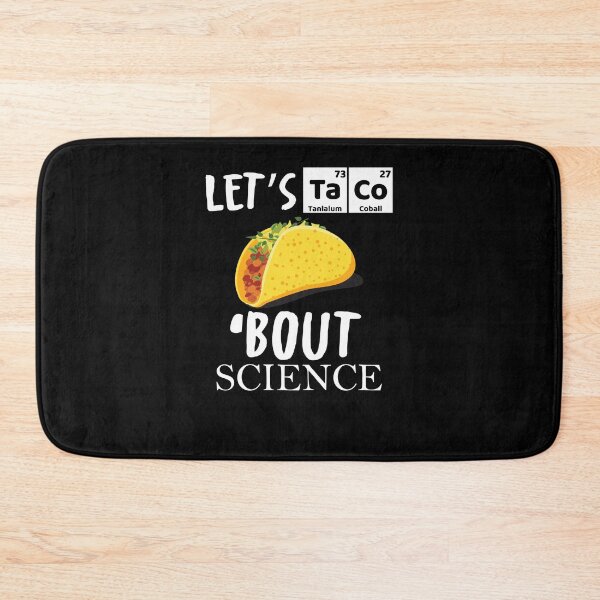 Item preview, Funny Let's Taco 'Bout Science Mexican Science T-Shirt designed and sold by Nerd Digs.