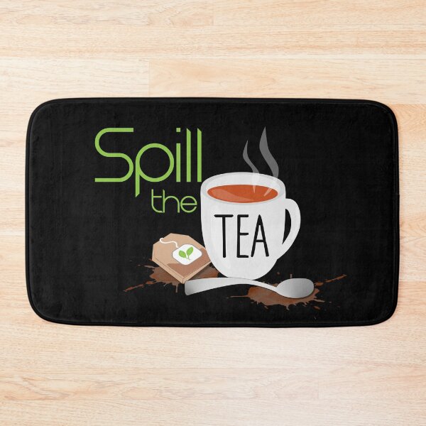 Item preview, Spill the Tea designed and sold by umeimages.