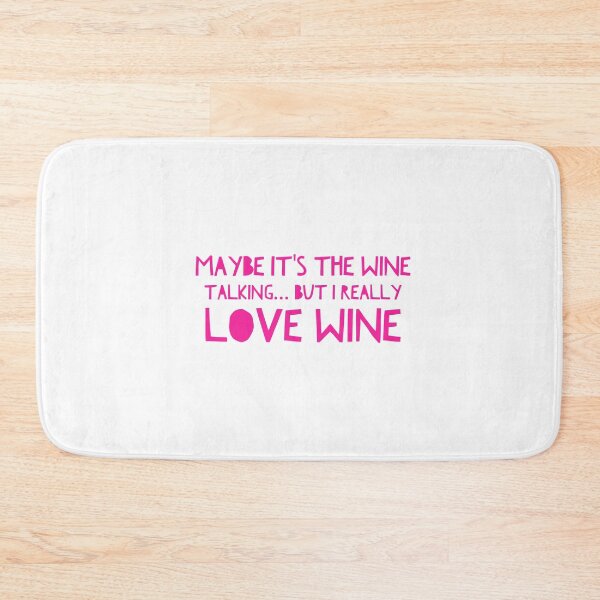 Item preview, Funny Wine talking gift design designed and sold by LGamble12345.