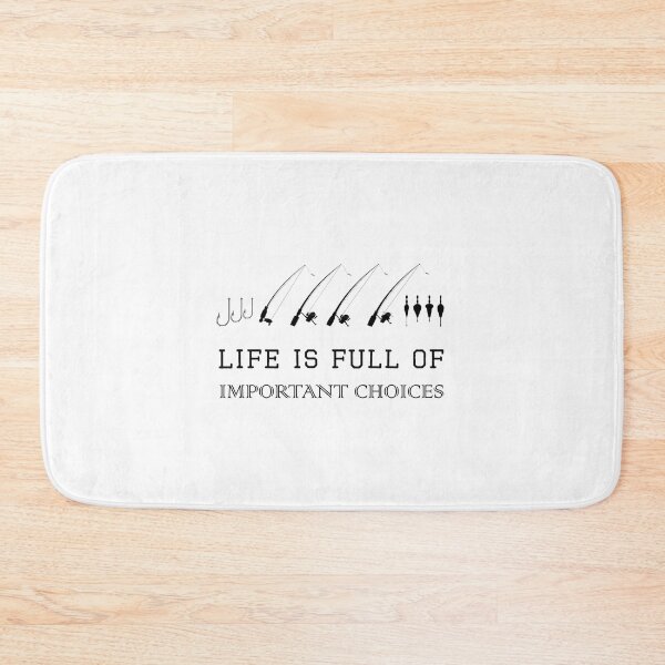 Item preview, Life is full of important choices fishing on light designed and sold by LGamble12345.