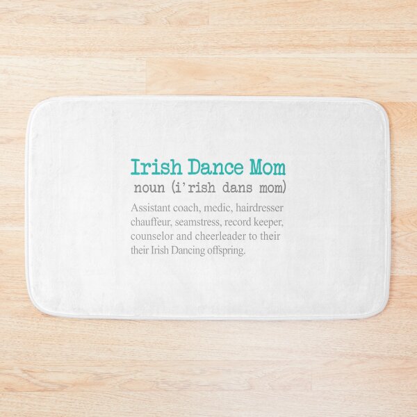 Item preview, Iriah Dance Mom Definition on white designed and sold by LGamble12345.