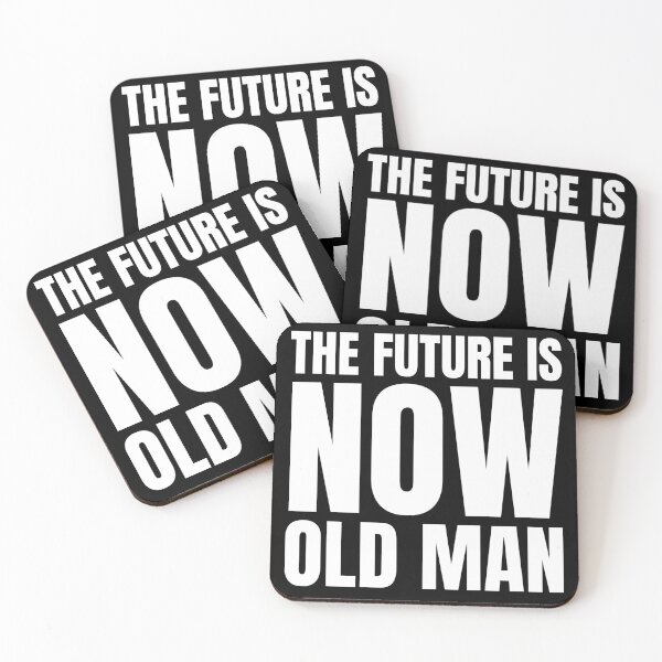 Item preview, The future is now old man designed and sold by Tdork.