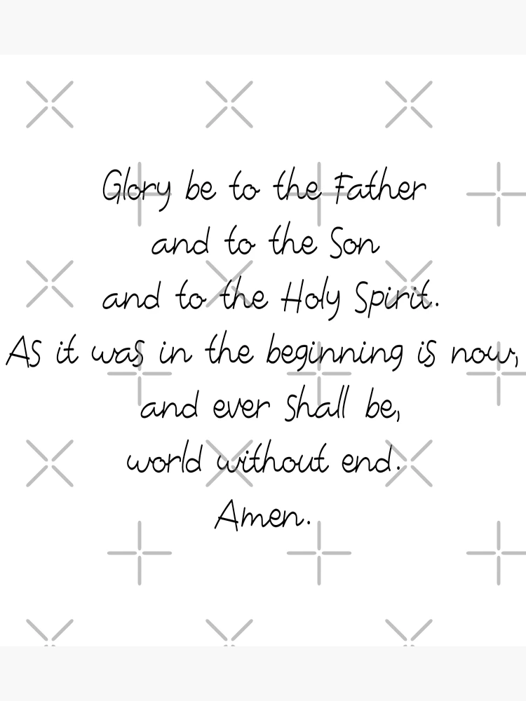 glory-be-prayer-glory-father-son-holy-spirit-prayer-catholic-christian-greeting-card-for-sale-by-lupappdesigns-redbubble for Free Printable Glory Be Prayer Glory be Prayer, glory, father, son, Holy Spirit, prayer, Catholic, christian