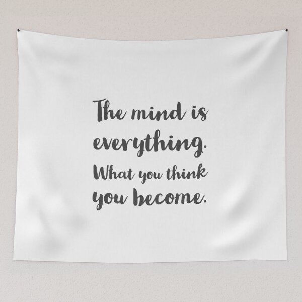 Item preview, The mind is everything. What you think you become. Buddhist Quote designed and sold by Inspirationmotivation.