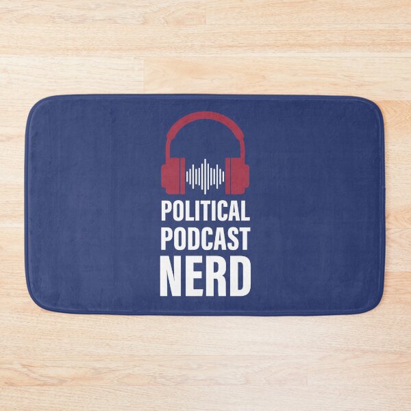 Item preview, Political Podcast Nerd designed and sold by StudioUnrefined.
