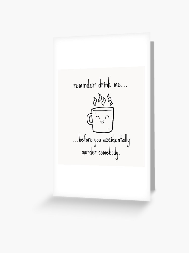 Coffee Lover Birthday Card Quirky Message Coffee Addict Colleague 