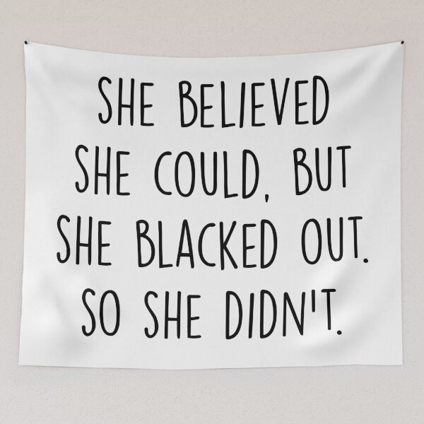 Item preview, She believed she could, but... designed and sold by Jillian Henriques.