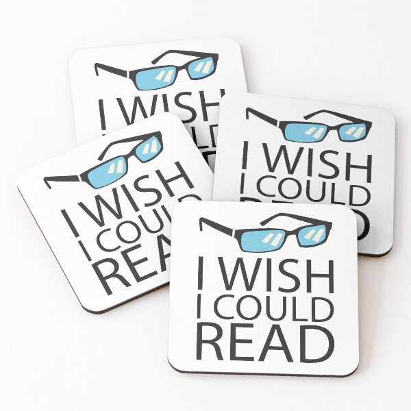 Item preview, I wish I could read designed and sold by AkraidaxDesign.
