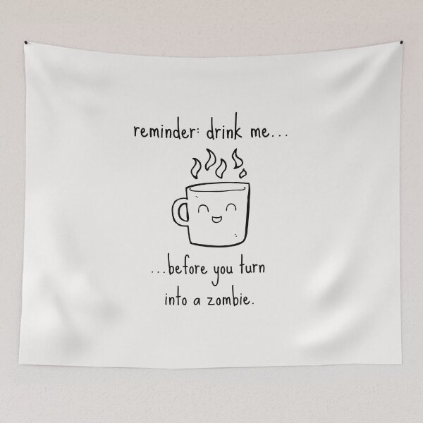 Item preview, Coffee Zombie Joke Foodie Happy Cute Love Funny Happy Gift Sarcastic Birthday  designed and sold by EpsilonEridani.