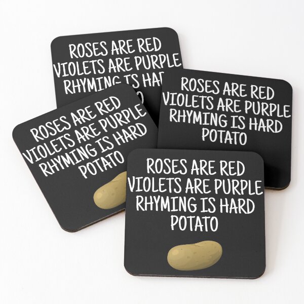 Item preview, Roses are red violets are blue potato designed and sold by Tdork.