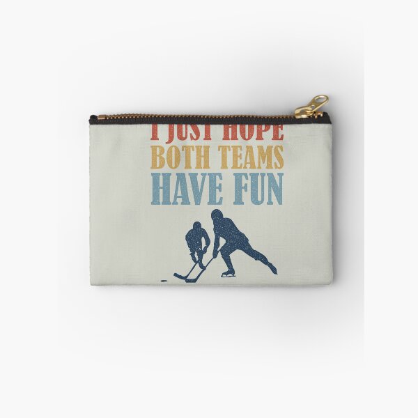 Item preview, I Just Hope Both Teams Have Fun Hockey Mom Fan designed and sold by d247.