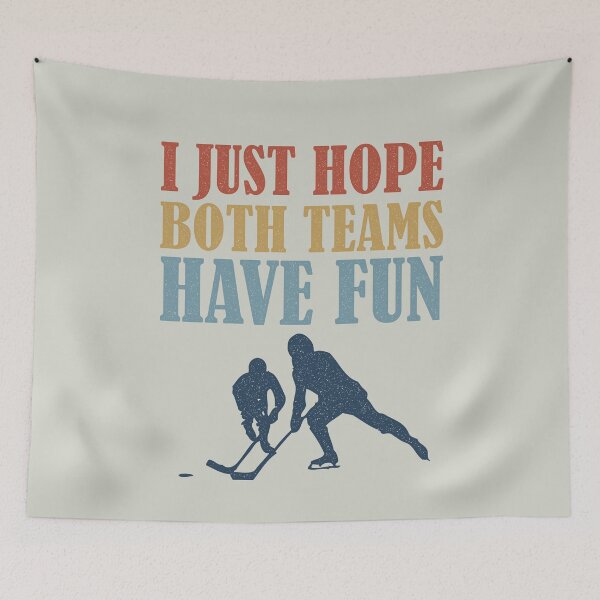 Item preview, I Just Hope Both Teams Have Fun Hockey Mom Fan designed and sold by d247.