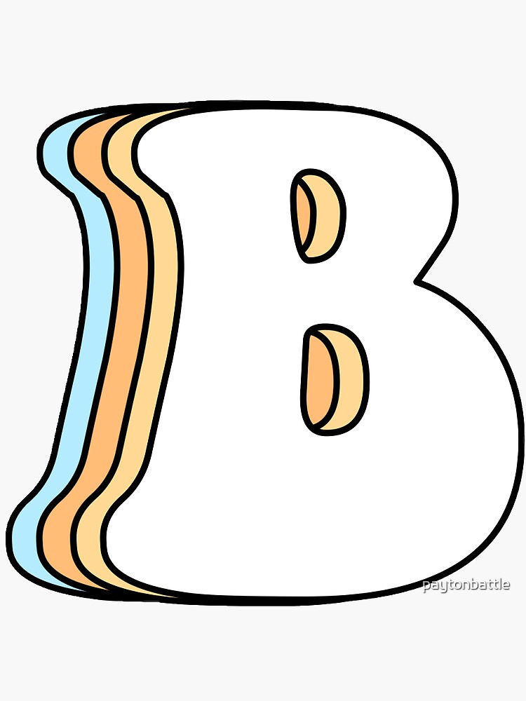 "letter B" Sticker By Paytonbattle | Redbubble