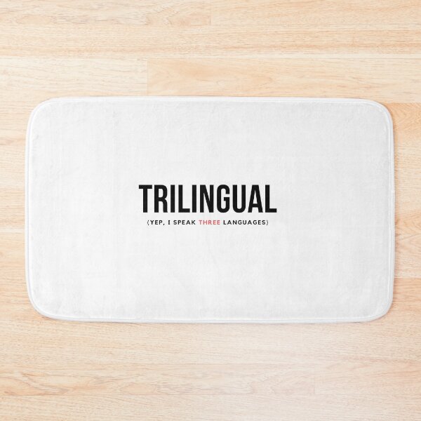Item preview, Trilingual (Like bilingual) designed and sold by isstgeschichte.