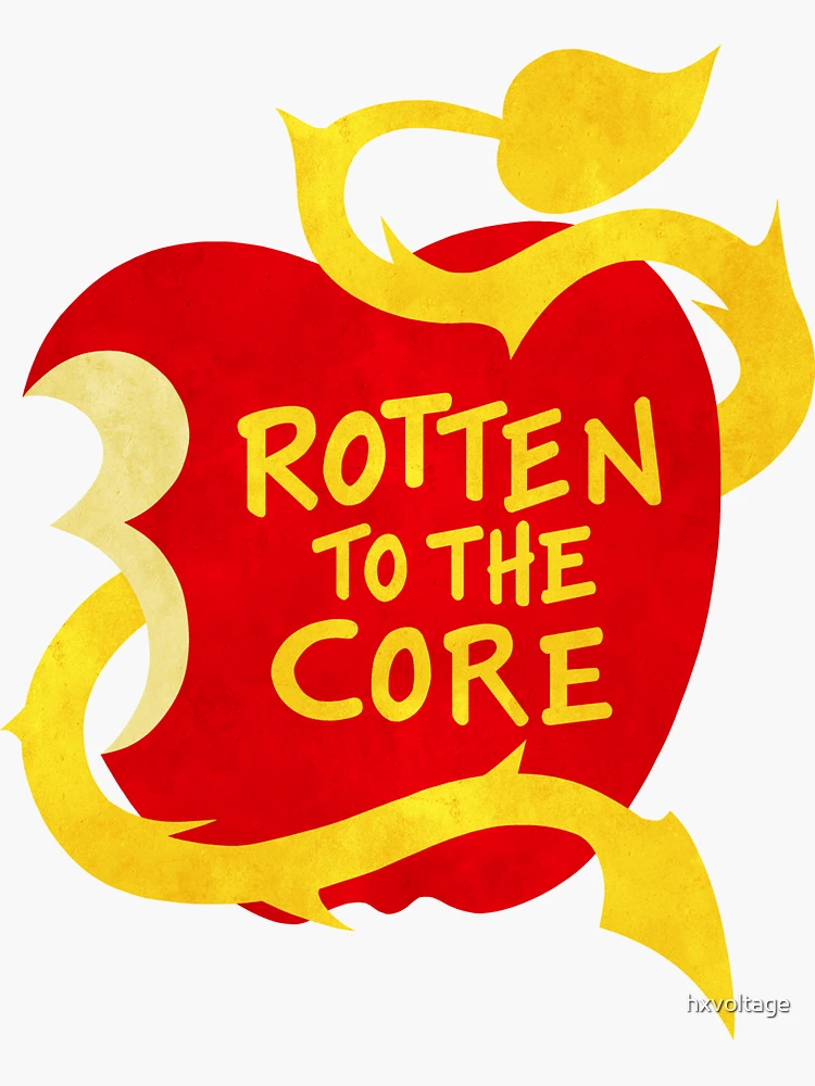 Rotten to the Core - Descendants - Sticker