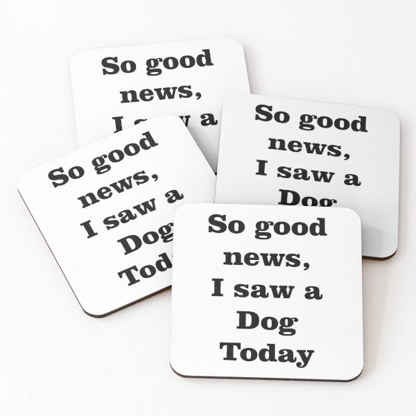Item preview, I saw a dog designed and sold by laffograms.