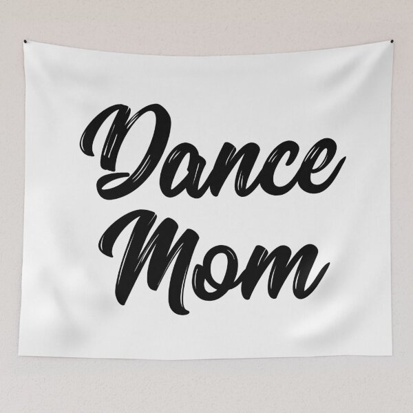 Item preview, Dance Mom designed and sold by teesaurus.