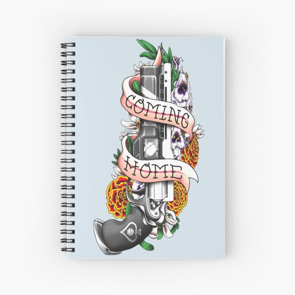 "I'm Coming Home" Tattoo-Inpsired Design Spiral Notebook